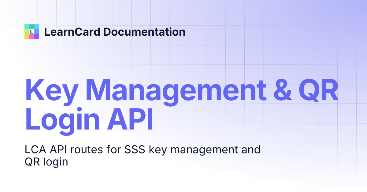 Key Management & QR Login API | LearnCard Documentation